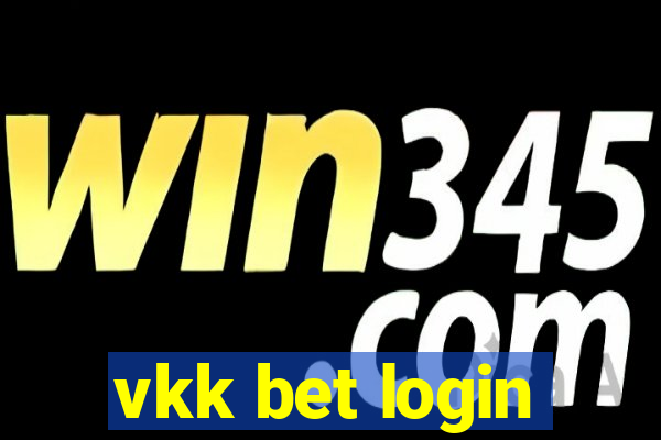 vkk bet login